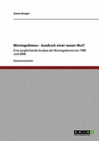 Buch Montagsdemos ALS Ausdruck Einer Neuen Wut? Susan Burger