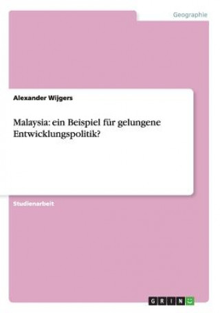 Könyv Malaysia Alexander Wijgers