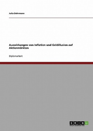 Könyv Auswirkungen von Inflation und Geldillusion auf Aktienmarkten Julia Dohrmann