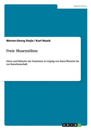 Kniha Freie Musensoehne Werner-Georg Sto