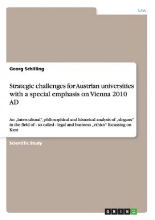 Kniha Strategic challenges for Austrian universities with a special emphasis on Vienna 2010 AD Georg Schilling