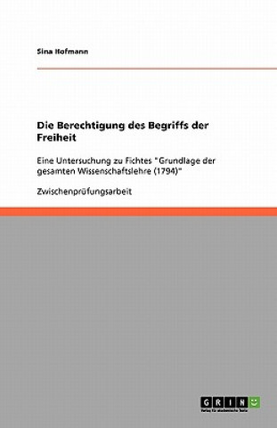 Libro Die Berechtigung des Begriffs der Freiheit Sina Hofmann