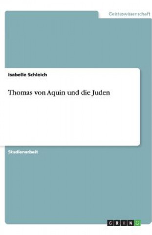 Carte Thomas von Aquin und die Juden Isabelle Schleich