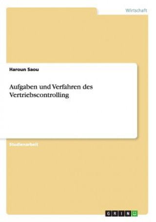 Książka Aufgaben und Verfahren des Vertriebscontrolling Haroun Saou