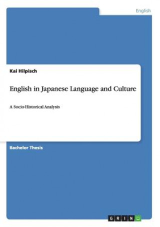 Książka English in Japanese Language and Culture Kai Hilpisch