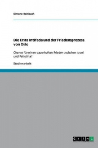 Książka Erste Intifada Und Der Friedensprozess Von Oslo Simone Hembach