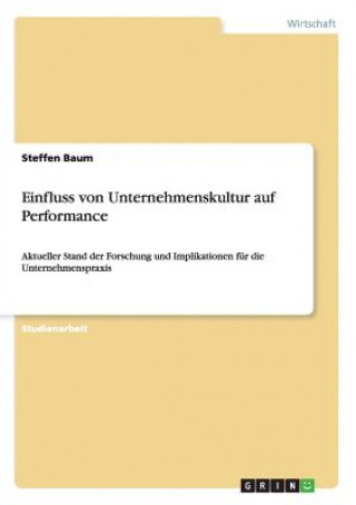 Könyv Einfluss von Unternehmenskultur auf Performance Steffen Baum
