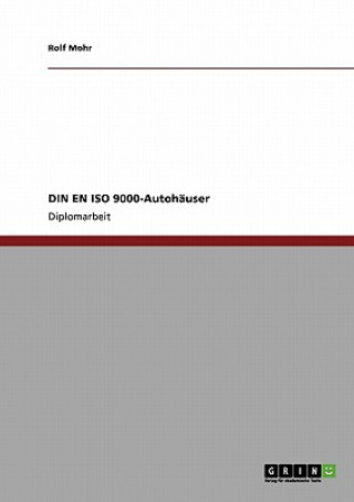 Könyv DIN EN ISO 9000-Autohauser Rolf Mohr
