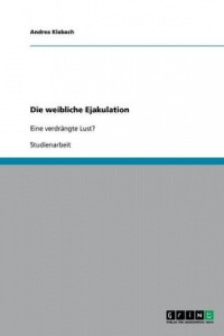 Boek Die weibliche Ejakulation Andrea Klabach