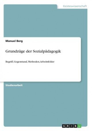 Carte Grundzuge der Sozialpadagogik Manuel Berg