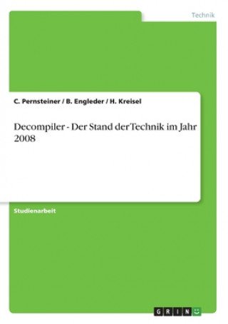 Carte Decompiler - Der Stand der Technik im Jahr 2008 C. Pernsteiner