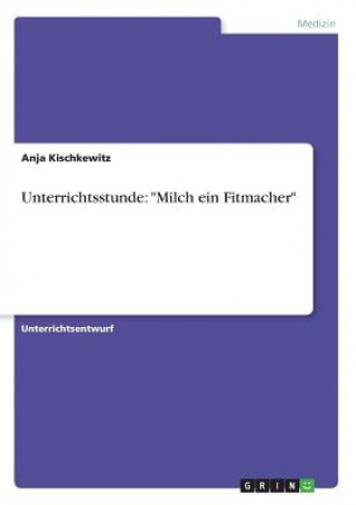 Kniha Unterrichtsstunde Anja Kischkewitz