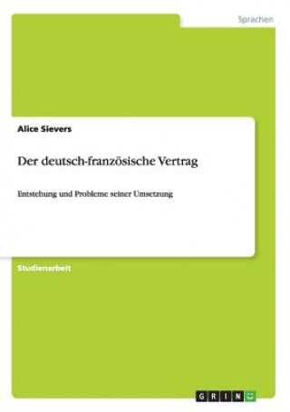 Livre deutsch-franzoesische Vertrag Alice Sievers