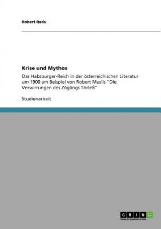 Книга Krise und Mythos Robert Radu