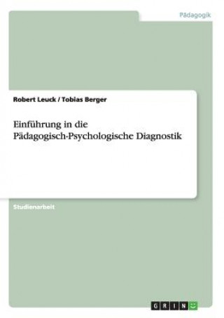Carte Einfuhrung in die Padagogisch-Psychologische Diagnostik Robert Leuck