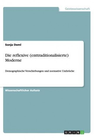 Libro Die reflexive (enttraditionalisierte) Moderne Sonja Deml