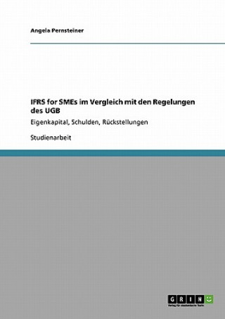 Книга IFRS for SMEs im Vergleich mit den Regelungen des UGB Angela Pernsteiner