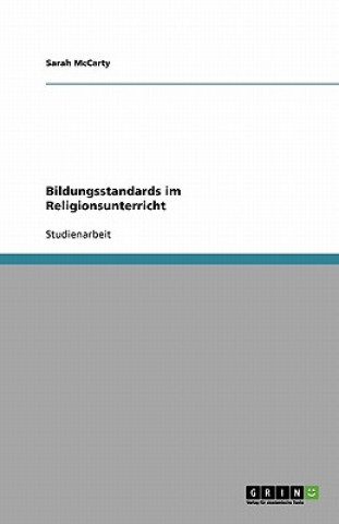 Βιβλίο Bildungsstandards Im Religionsunterricht Sarah McCarty