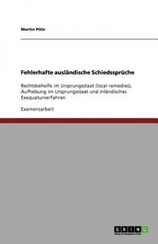 Книга Fehlerhafte auslandische Schiedsspruche Martin Pütz