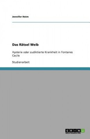 Book Das Ratsel Weib Jennifer Heim