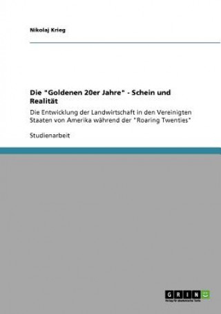 Livre Goldenen 20er Jahre - Schein und Realitat Nikolaj Krieg