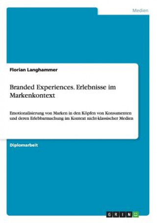 Buch Branded Experiences. Erlebnisse im Markenkontext Florian Langhammer