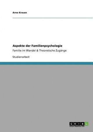 Carte Aspekte der Familienpsychologie Arno Krause