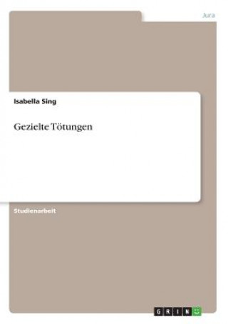 Книга Gezielte Toetungen Isabella Sing