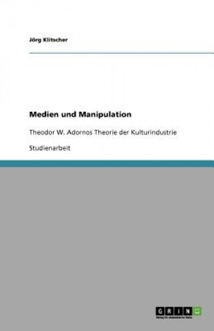 Buch Medien und Manipulation Jörg Klitscher