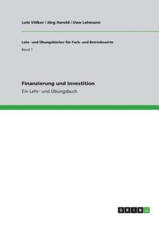 Kniha Finanzierung und Investition Lutz Völker
