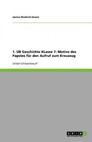 Könyv 1. UB Geschichte KLasse 7 Janine Diedrich-Uravic