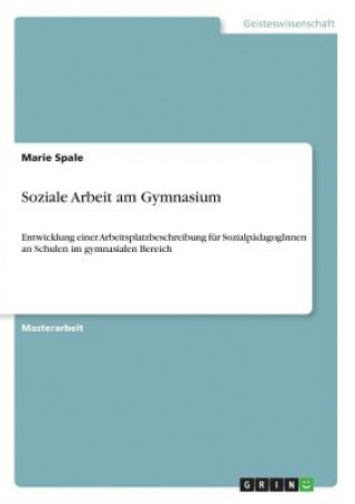 Könyv Soziale Arbeit am Gymnasium Marie Spale