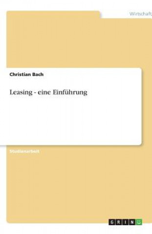 Knjiga Leasing - eine Einfuhrung Christian Bach