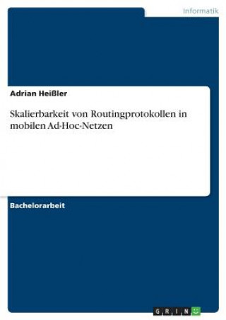 Carte Skalierbarkeit von Routingprotokollen in mobilen Ad-Hoc-Netzen Adrian Heißler