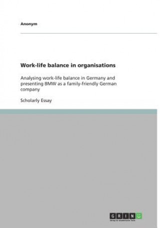 Kniha Work-life balance in organisations nonym