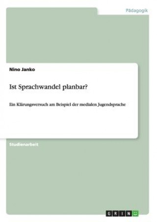 Kniha Ist Sprachwandel planbar? Nino Janko