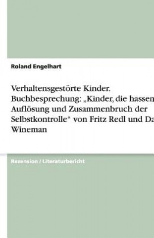 Kniha Verhaltensgest rte Kinder. Buchbesprechung Roland Engelhart