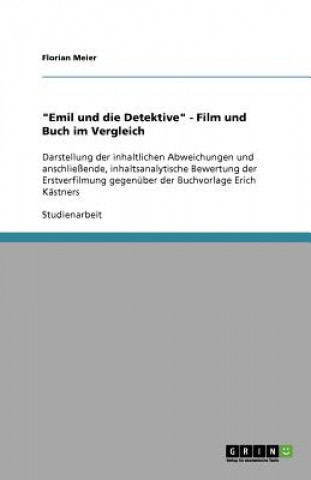 Buch Emil und die Detektive - Film und Buch im Vergleich Florian Meier