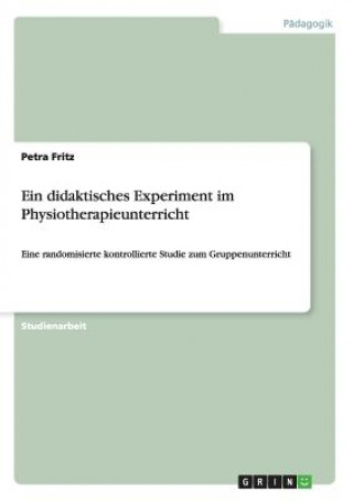 Książka didaktisches Experiment im Physiotherapieunterricht Petra Fritz