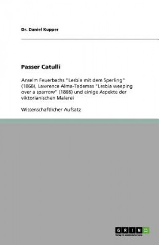 Kniha Passer Catulli Daniel Kupper