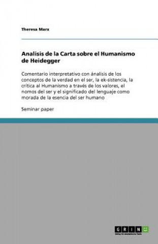 Knjiga Analisis de la Carta sobre el Humanismo de Heidegger Theresa Marx