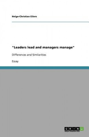 Książka "Leaders lead and managers manage" Helge-Christian Eilers