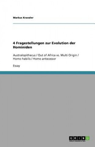 Książka 4 Fragestellungen zur Evolution der Hominiden Markus Kranzler