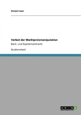 Book Verbot der Marktpreismanipulation Danijel Lazar