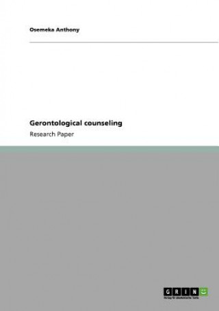 Kniha Gerontological counseling Osemeka Anthony