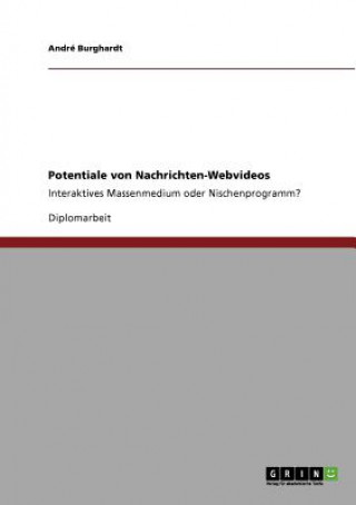 Buch Potentiale von Nachrichten-Webvideos André Burghardt