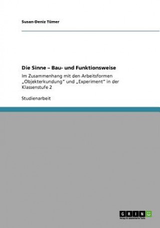 Kniha Die Sinne -  Bau- und Funktionsweise Susan D. Tümer