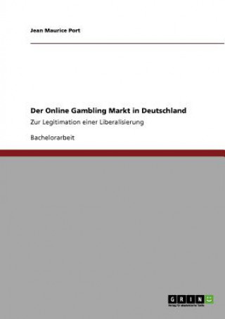 Könyv Online Gambling Markt in Deutschland Jean Maurice Port