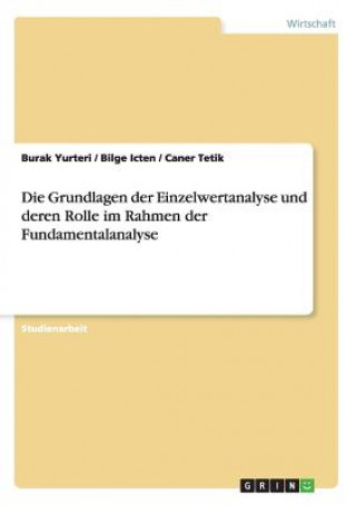 Książka Grundlagen der Einzelwertanalyse und deren Rolle im Rahmen der Fundamentalanalyse Burak Yurteri