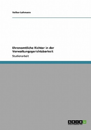 Könyv Ehrenamtliche Richter in der Verwaltungsgerichtsbarkeit Volker Lehmann